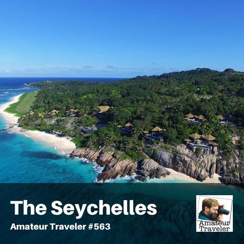 Travel to The Seychelles – Episode 563