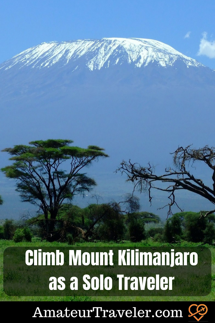 Climb Mount Kilimanjaro as a Solo Traveler #travel #tanzania #Kilimanjaro