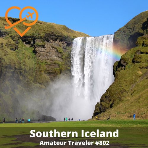 Travel to the South of Iceland – Episode 802